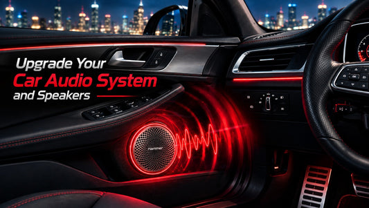 How to Upgrade Your Car Audio System and Speakers